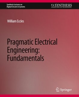 Pragmatic Electrical Engineering