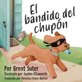 El bandido del chupón