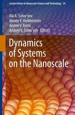 Dynamics of Systems on the Nanoscale