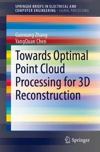 Towards Optimal Point Cloud Processing for 3D Reconstruction