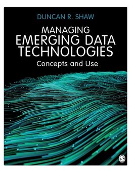 Managing Emerging Data Technologies