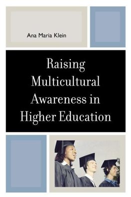 Raising Multicultural Awareness in Higher Education