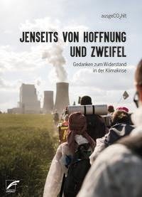 Jenseits von Hoffnung und Zweifel