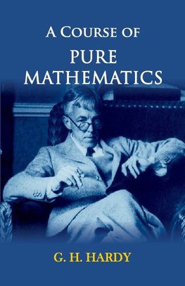 A Course of Pure Mathematics