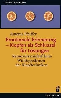 Emotionale Erinnerung - Klopfen als Schlüssel für Lösungen