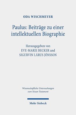 Paulus: Beiträge zu einer intellektuellen Biographie