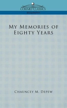 My Memories of Eighty Years