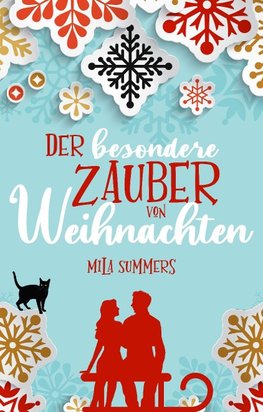 Der besondere Zauber von Weihnachten