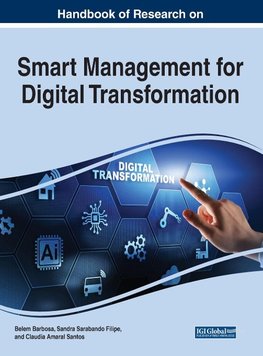 Handbook of Research on Smart Management for Digital Transformation