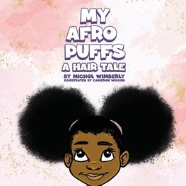 My Afro Puff A hair tale