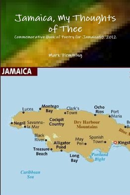 Jamaica, My Thoughts of Thee...