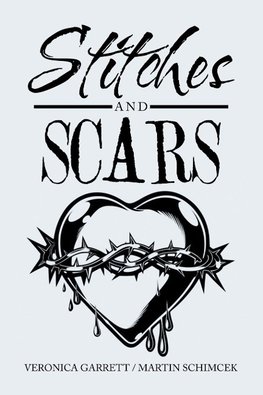 Stitches and Scars