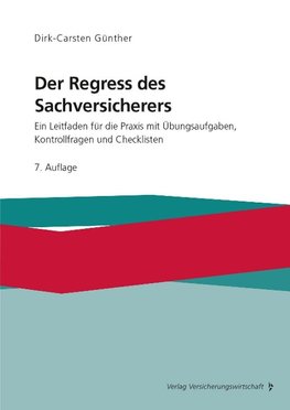 Der Regress des Sachversicherers