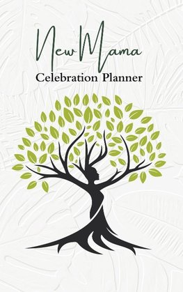 New Mama Celebration Planner