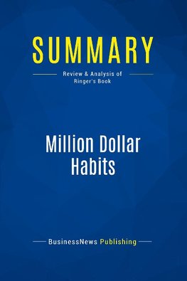 Summary: Million Dollar Habits