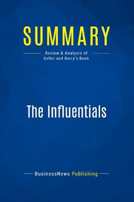 Summary: The Influentials