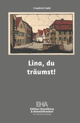 Lina, du träumst!