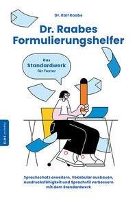 Dr. Raabes Formulierungshelfer