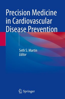 Precision Medicine in Cardiovascular Disease Prevention