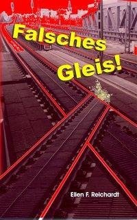 Falsches Gleis!