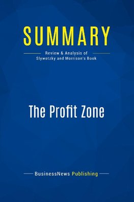 Summary: The Profit Zone