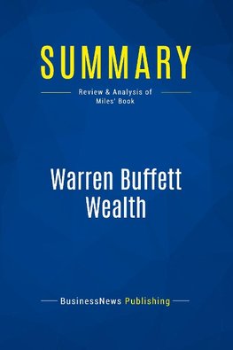 Summary: Warren Buffett Wealth