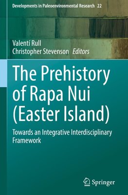 The Prehistory of Rapa Nui (Easter Island)