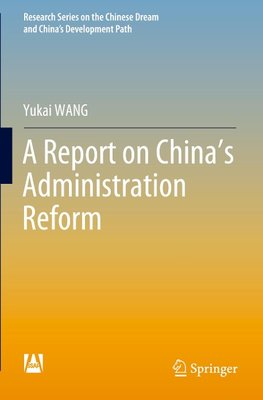 A Report on China¿s Administration Reform