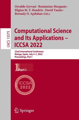 Computational Science and Its Applications ¿ ICCSA 2022