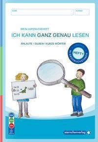 ICH KANN GANZ GENAU LESEN - HEFT 1 - AUSGABE: IN GROßBUCHSTABEN - Mein Lupenleseheft