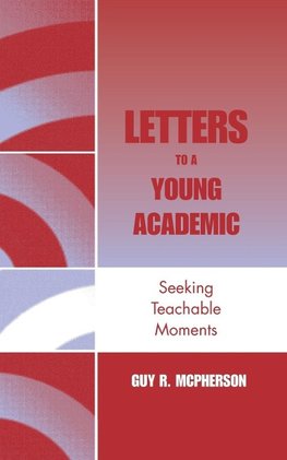 LETTERS TO A YOUNG ACADEMIC           PB