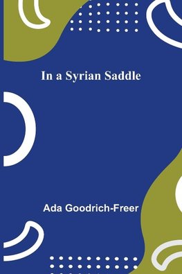 In a Syrian Saddle