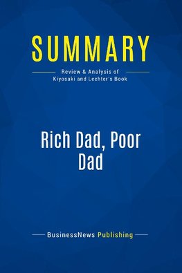 Summary: Rich Dad, Poor Dad