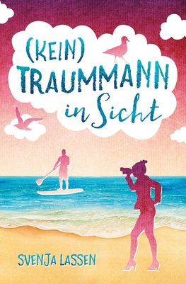 (Kein) Traummann in Sicht