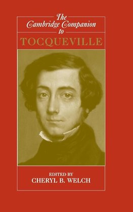 Welch, C: Cambridge Companion to Tocqueville