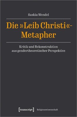 Die Leib-Christi-Metapher