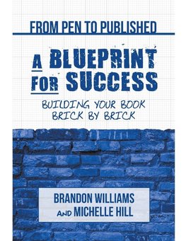 From Pen to Published - A Blueprint for Success