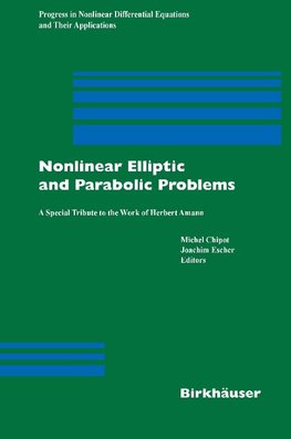 Nonlinear Elliptic and Parabolic Problems