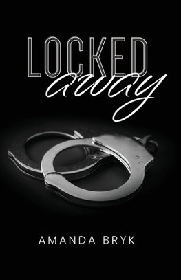 Locked Away