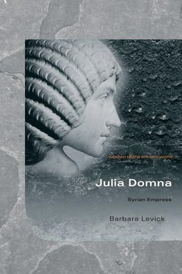 Levick, B: Julia Domna