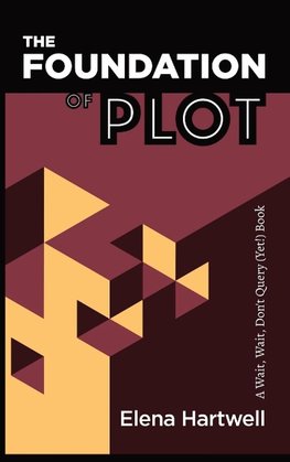 The Foundation of Plot