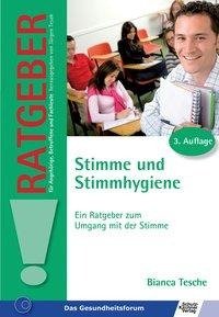 Stimme und Stimmhygiene