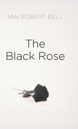 The Black Rose