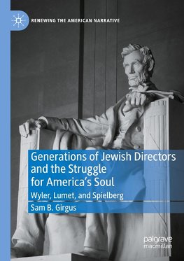 Generations of Jewish Directors and the Struggle for America¿s Soul