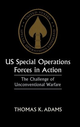 Adams, T: US Special Operations Forces in Action