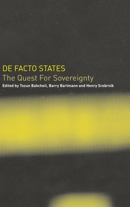 Bahcheli, T: Facto States