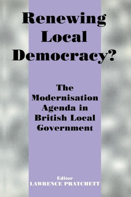 Renewing Local Democracy?