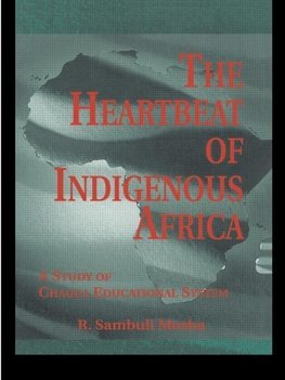 Mosha, R: Heartbeat of Indigenous Africa