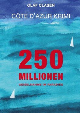 250 Millionen