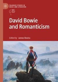 David Bowie and Romanticism